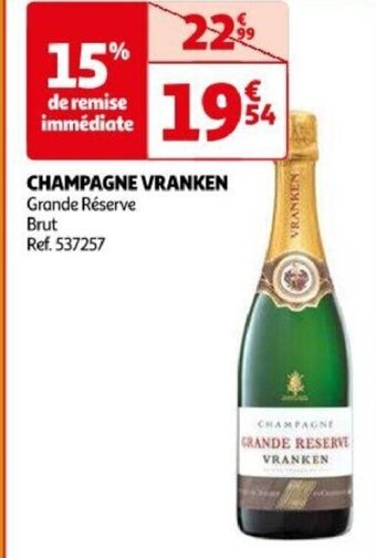 Auchan CHAMPAGNE VRANKEN Grande Réserve Brut aanbieding