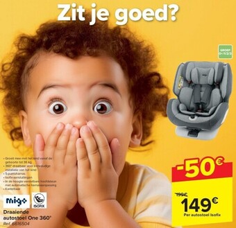Carrefour Draaiende autostoel one 360° aanbieding