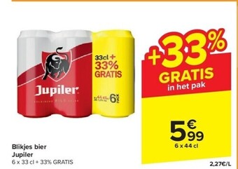 Carrefour Blikjes bier jupiler aanbieding