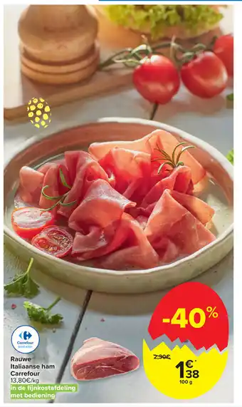 Carrefour Carrefour Rauwe Italiaanse ham aanbieding