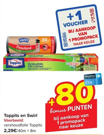 Carrefour Toppits en Swirl aanbieding