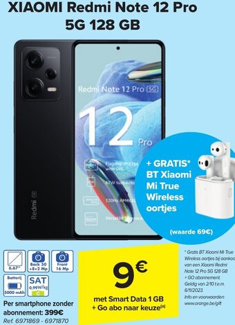 Carrefour XIAOMI Redmi Note 12 Pro 5G 128 GB met Smart Data 1 GB + Go abo naar keuze(a) aanbieding