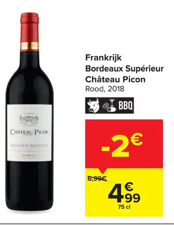 Carrefour Frankrijk Bordeaux Supérie Château Picon aanbieding