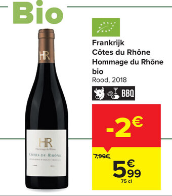 Carrefour Frankrijk Côtes du Rhône Hommage du Rhône bio aanbieding