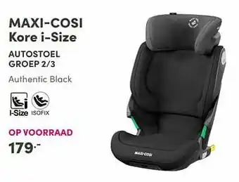 Baby & Tiener Maxi-cosi kore i-size autostoel groep 2-3 aanbieding