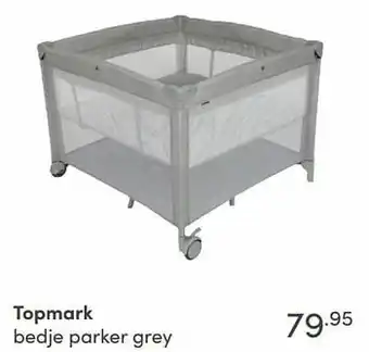 Baby & Tiener Topmark bedje parker grey aanbieding