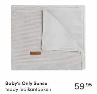 Baby & Tiener Baby’s only sense teddy ledikantdeken aanbieding