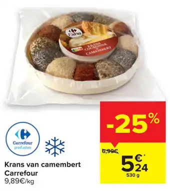 Carrefour Carrefour Krans van camembert aanbieding