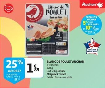 Auchan BLANC DE POULET AUCHAN 120g aanbieding