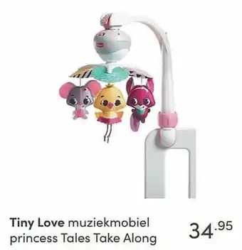 Baby & Tiener Tiny love muziekmobiel princess tales take along aanbieding