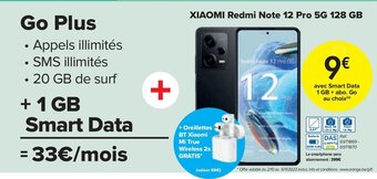 Carrefour XIAOMI Redmi Note 12 Pro 5G 128 GB aanbieding