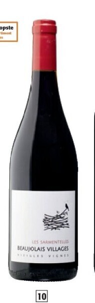 Colruyt Les sarmentelles 'vieilles vignes' 2022 a.o.p. beaujolais villages aanbieding