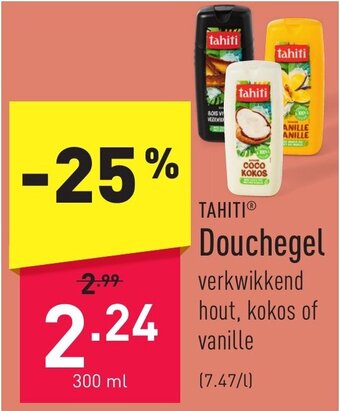 ALDI TAHITI Douchegel 300 ml aanbieding