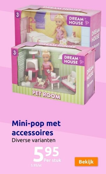 Action Mini-pop met accessoires aanbieding