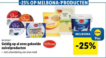 MILBONA Geldig op al onze gekoelde zuivelproductten