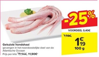 Carrefour Gekuiste hondshaai 100 g aanbieding