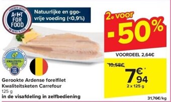 Carrefour Gerookte Ardense forelfilet Kwaliteitsketen Carrefour 2 x 125 g aanbieding