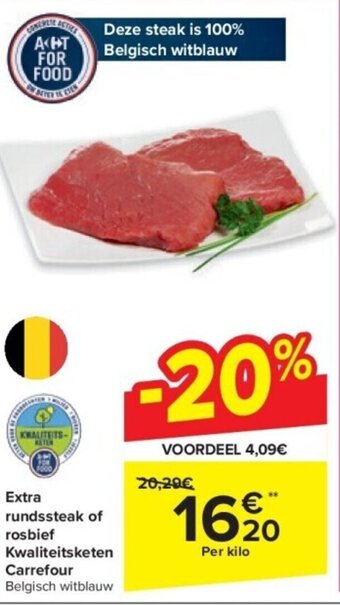 Carrefour Extra rundssteak of rosbief Kwaliteitsketen Carrefour aanbieding