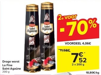 Carrefour Droge worst La Fine Saint Agaune 2 x 200 g aanbieding