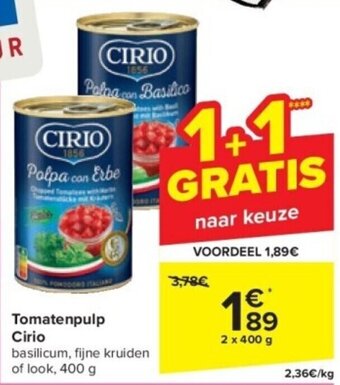 Carrefour Tomatenpulp Cirio 2 x 400 g aanbieding