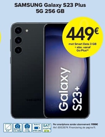 Carrefour Samsung galaxy s23 plus 5g 256 gb aanbieding