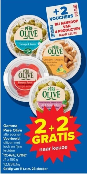 Carrefour Gamma Père Olive 4 x 150 g aanbieding