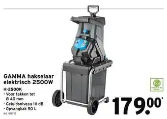 GAMMA Gamma hakselaar elektrisch h-2500k aanbieding