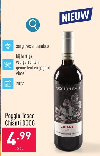 ALDI Poggio Tosco Chianti DOCG 75 cl aanbieding