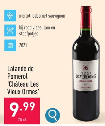 ALDI Lalande de Pomerol 'Château Les Vieux Ormes' 75 cl aanbieding