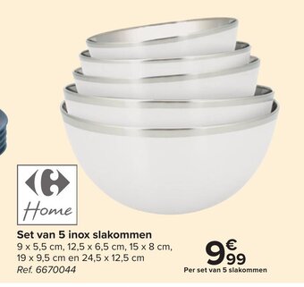Carrefour Set van 5 inox slakommen aanbieding