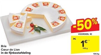 Carrefour Brie cœur de lion in de fi jnkostafdeling aanbieding