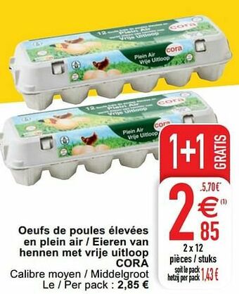 Cora Oeufs de poules élevées en plein air - eieren van hennen met vrije uitloop cora aanbieding