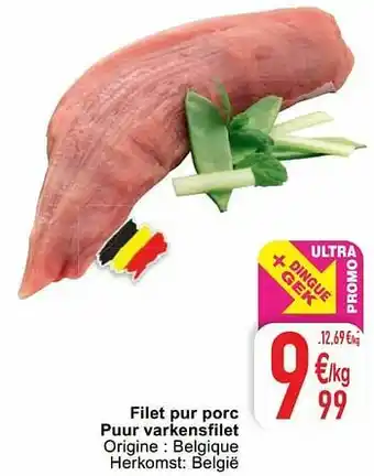 Cora Filet pur porc puur varkensfilet aanbieding