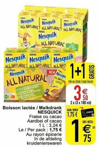 Cora Boisson lactée - melkdrank nesquick aanbieding