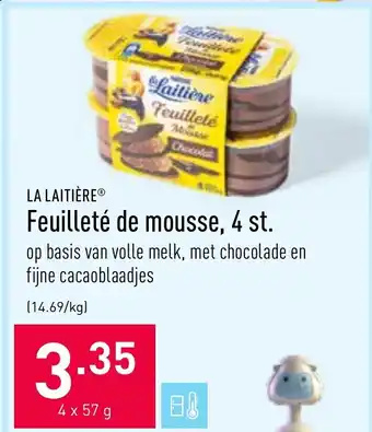 ALDI La laitiere Feuillete de mousse, 4 st. 4x57g aanbieding