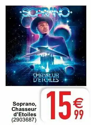 Soprano chasseur d’etoiles