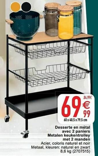 Cora Desserte en métal avec 2 paniers metalen keukentrolley met 2 manden aanbieding