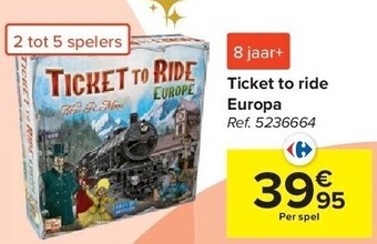 Carrefour Ticket to ride europa aanbieding