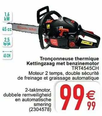 Cora Elem tronçonneuse thermique kettingzaag met benzinemotor trt4545ch aanbieding