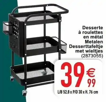 Cora Desserte à roulettes en métal metalen desserttafeltje met wieltjes aanbieding