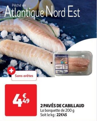 2 PAVÉS DE CABILLAUD