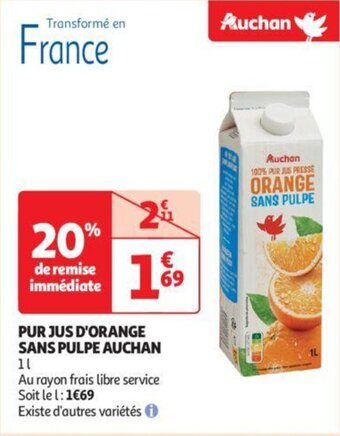 Auchan PUR JUS D'ORANGE SANS PULPE aanbieding