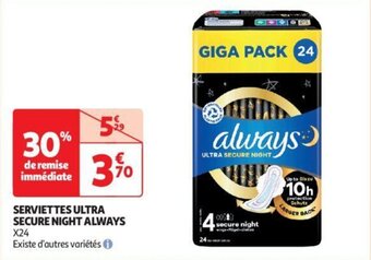 Auchan SERVIETTES ULTRA SECURE NIGHT ALWAYS aanbieding