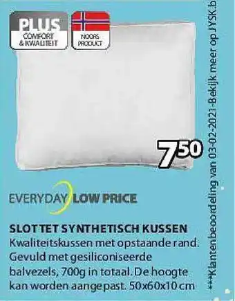 Jysk Everyday Low Price Slottet Synthetisch Kussen aanbieding