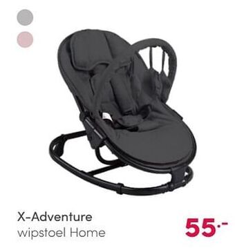 Baby & Tiener X-adventure wipstoel home aanbieding