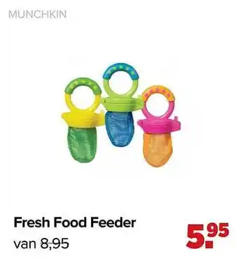 Fresh food feeder