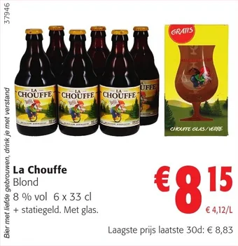 Colruyt La Chouffe Blond 6 x 33 cl aanbieding
