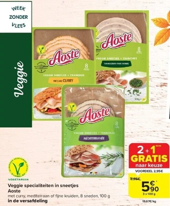 Carrefour Veggie specialiteiten in sneetjes aoste aanbieding