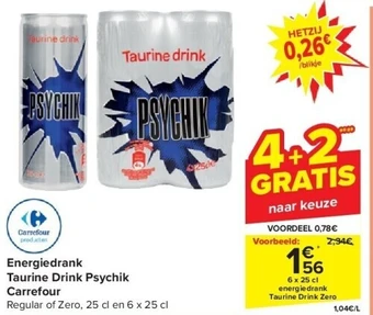 Carrefour Energiedrank taurine drink psychik carrefour aanbieding