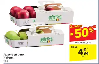 Carrefour Appels en peren Fairebel 1 kg aanbieding